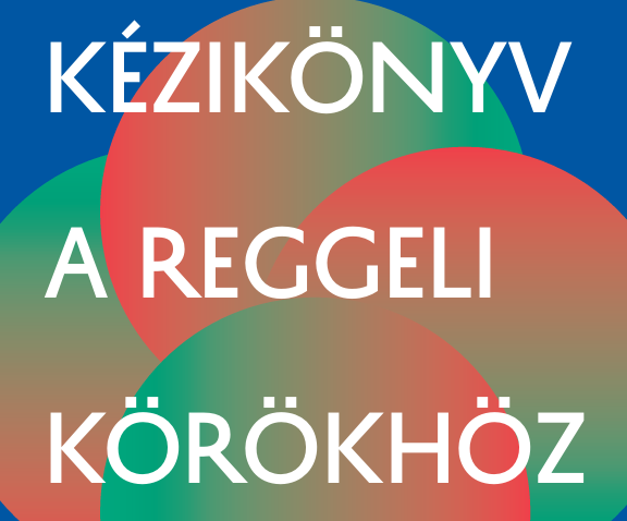 reggeli körök